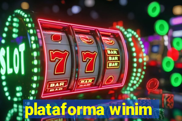 plataforma winim